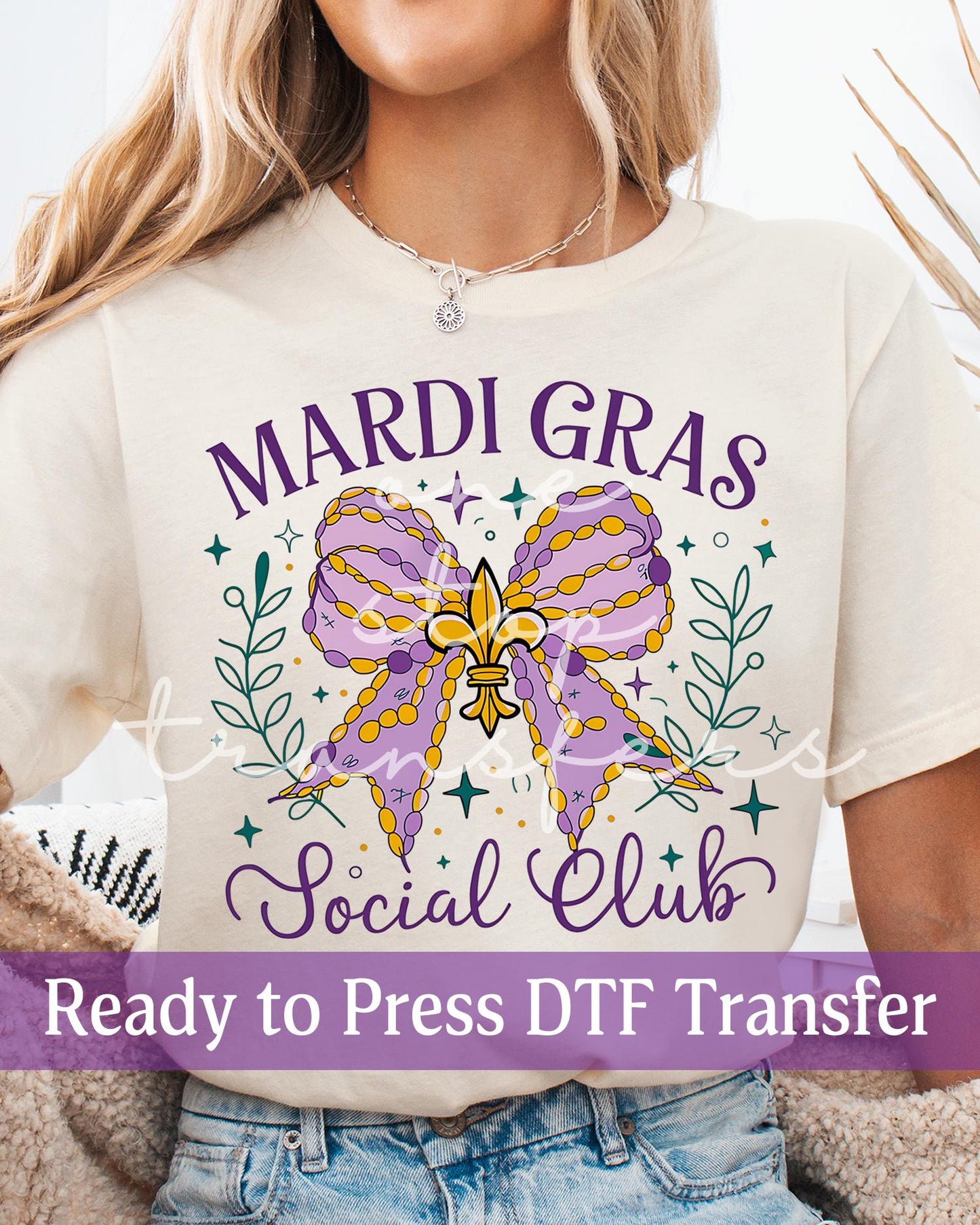 Coquette Mardi Gras Social Club - Ready to Press DTF Transfers