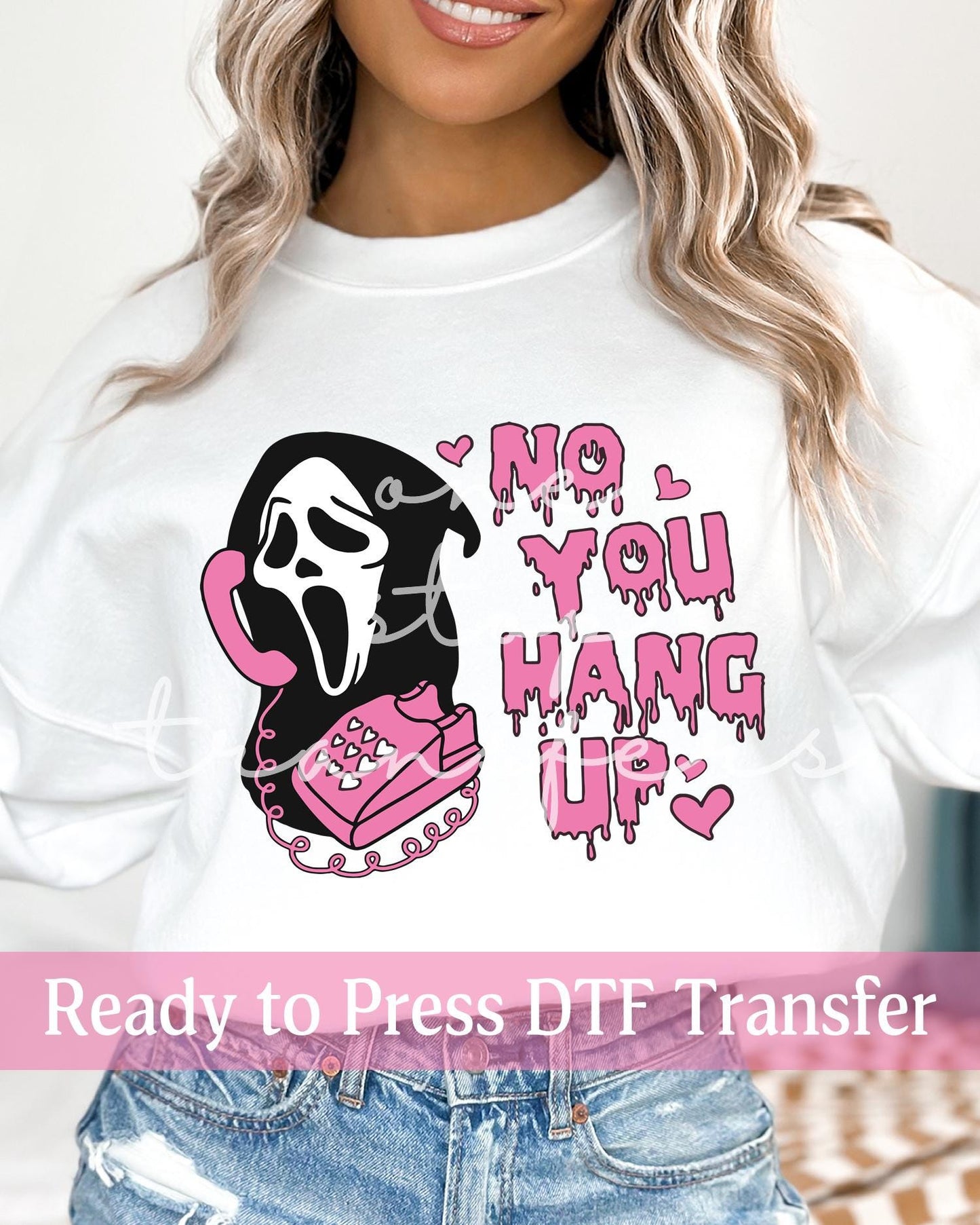 Valetine's Day No You Hang Up Hearts - Ready to Press DTF Transfers