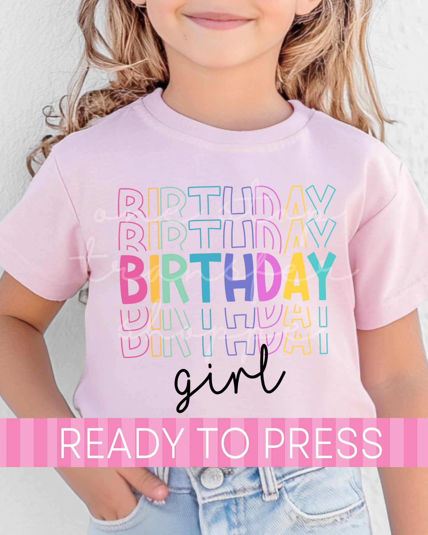 Colorful Stacked Birthday Girl - Ready to Press DTF Transfers