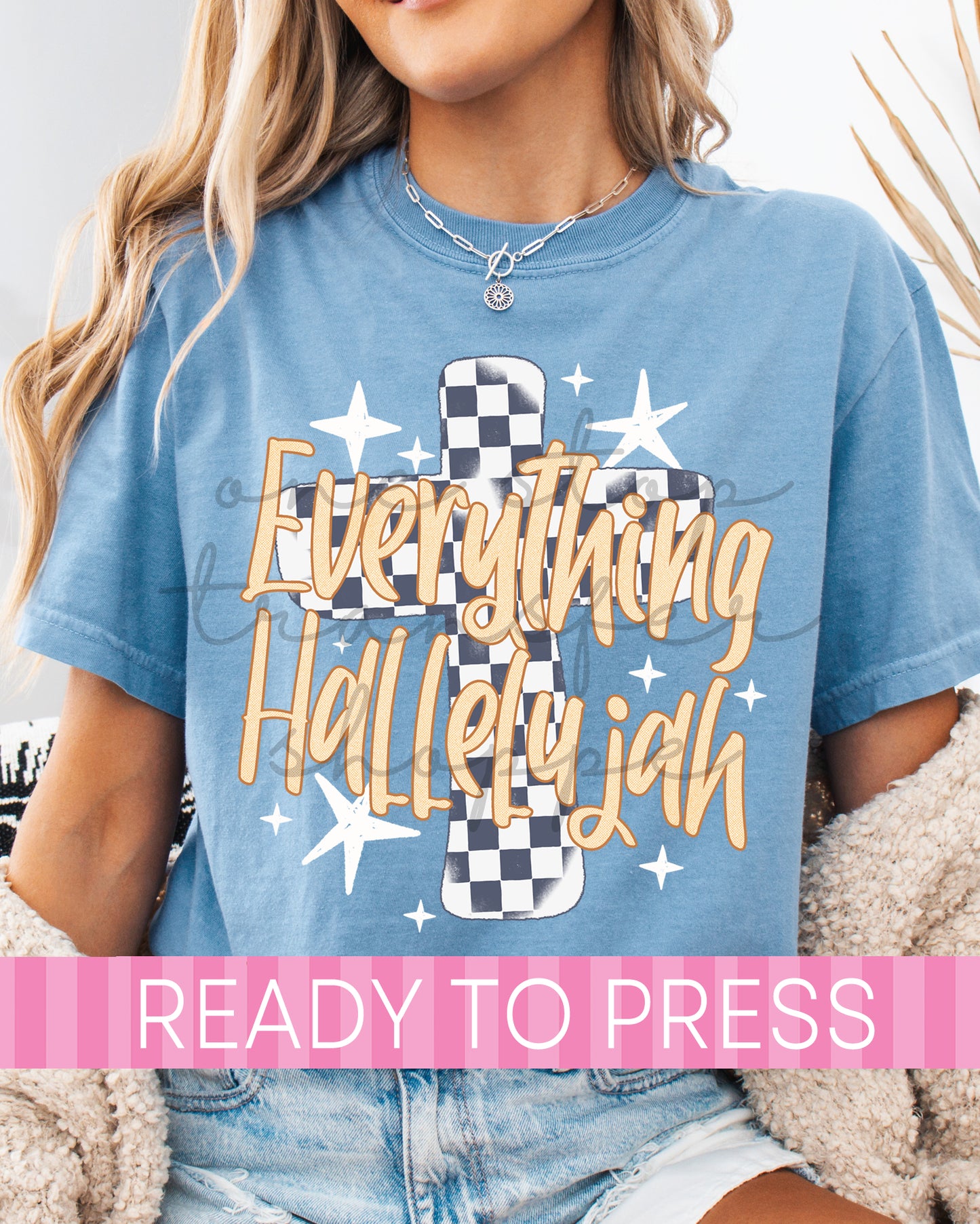 Checker Cross Everything Hallelujah Christian - Ready to Press DTF Transfers
