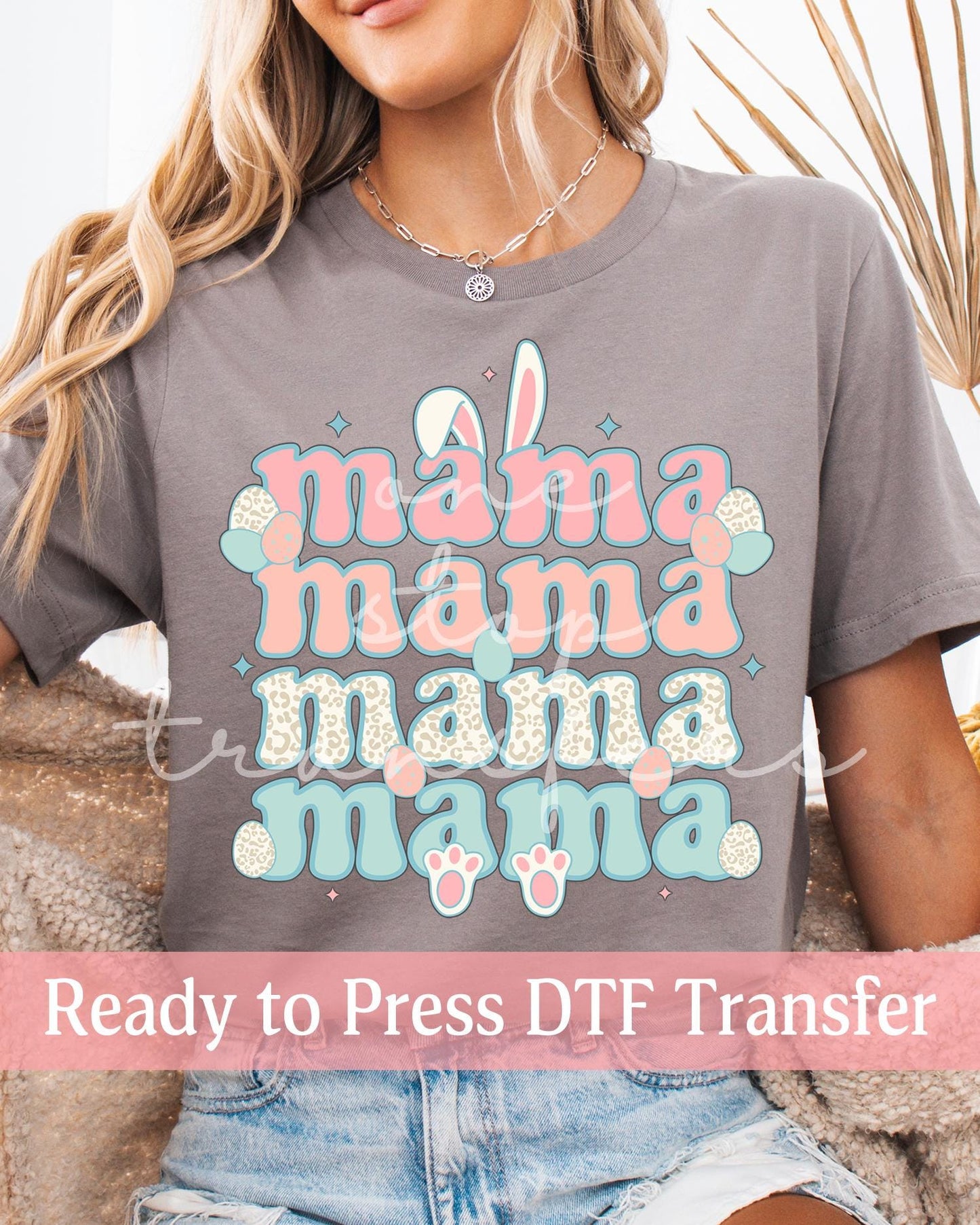 Stacked Easter Bunny MAMA - Ready to Press DTF Transfers