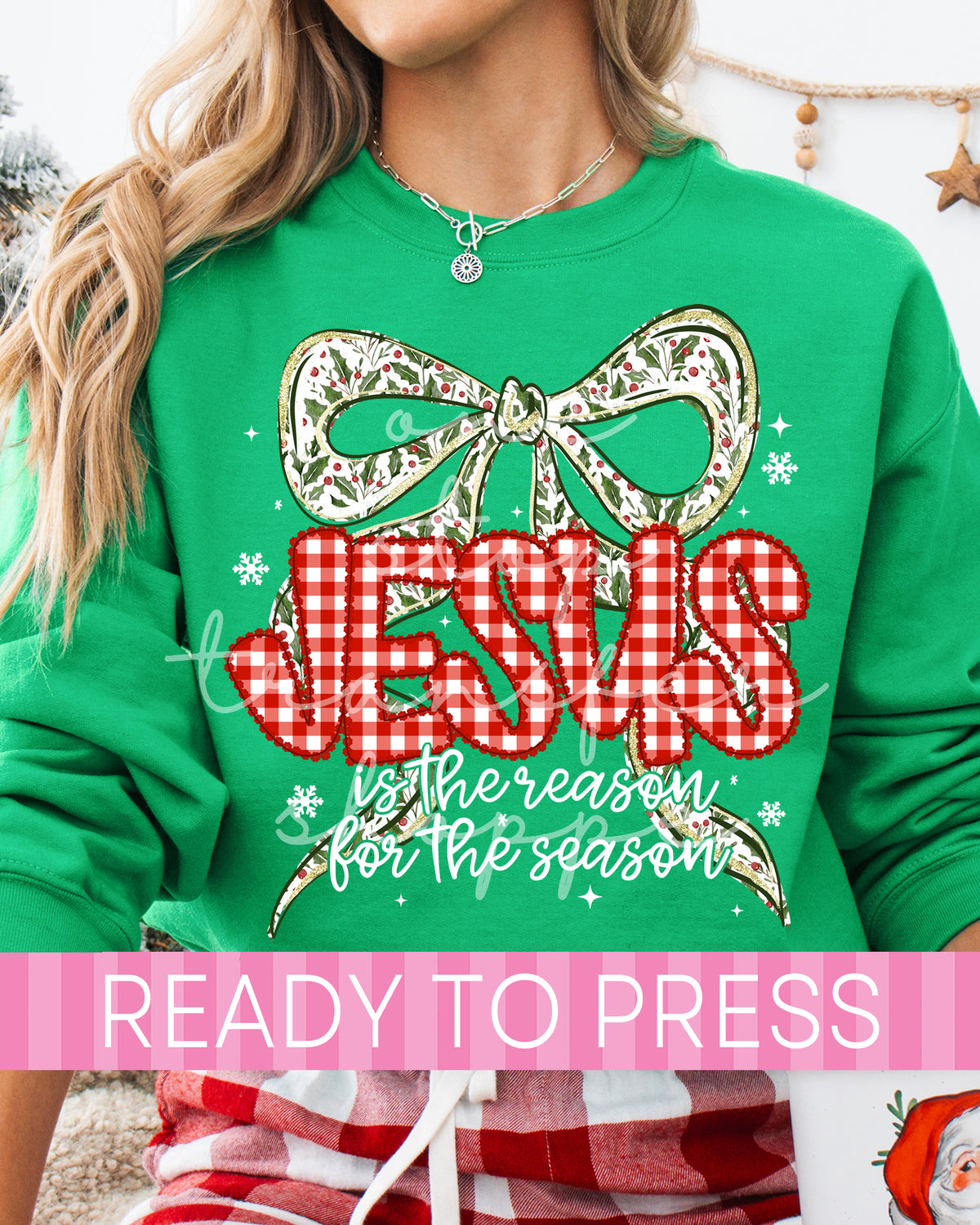 Shabby Chic Gingham Jesus Is The Reason for the Season - Ready to Press DTF Transfers