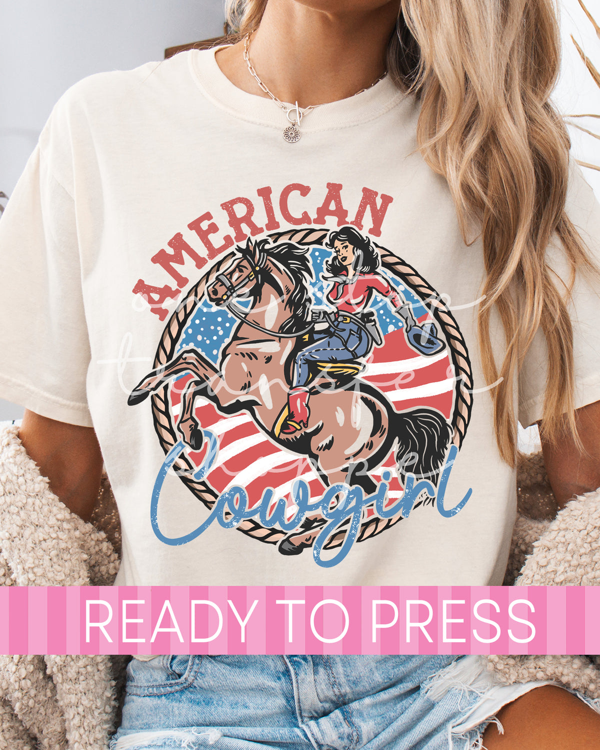 American Cowgirl - Ready to Press DTF Transfers