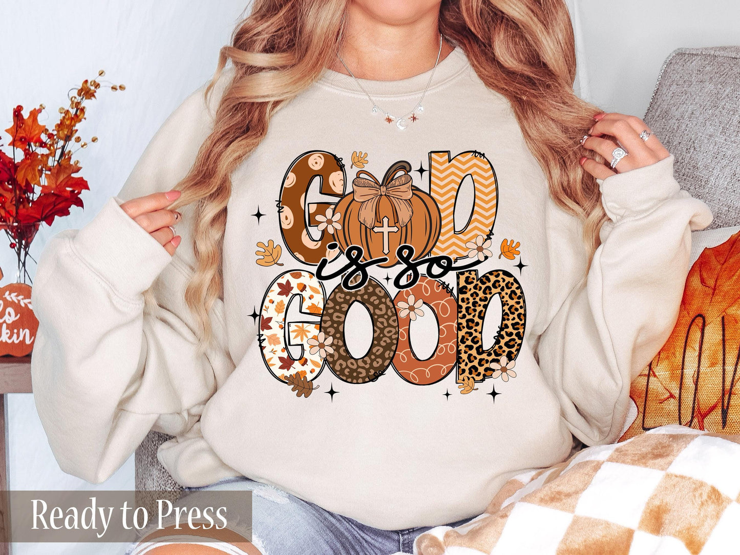 Fall God Is So Good - Ready to Press DTF Transfers