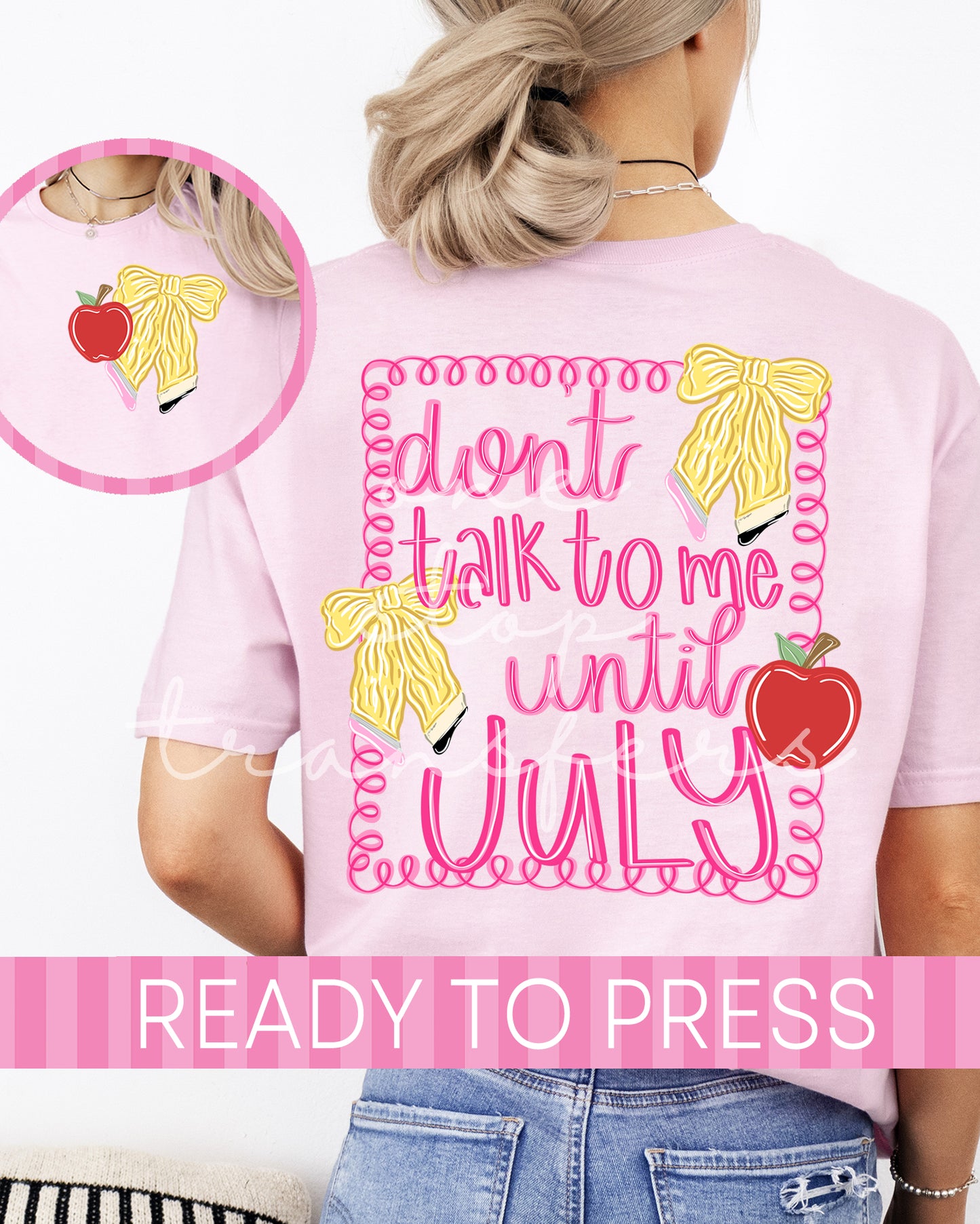 Don't Talk To Me Until July with Pocket - Ready to Press DTF Transfers