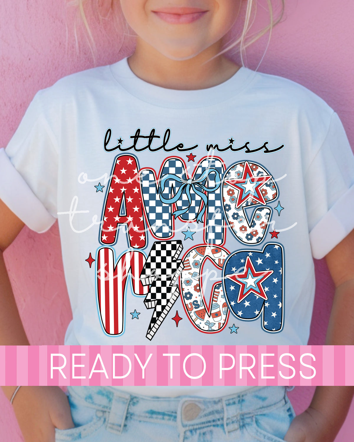 Little Miss AMERICA - Ready to Press DTF Transfers