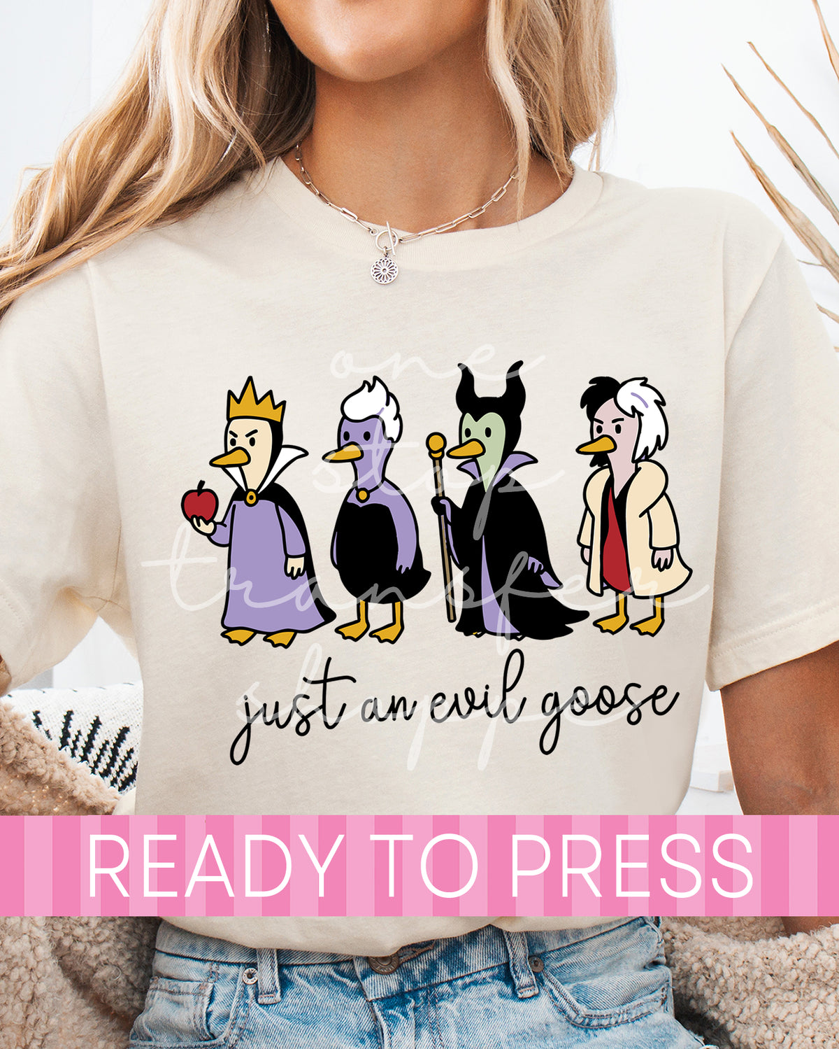 Just An Evil Goose - Ready to Press DTF Transfers
