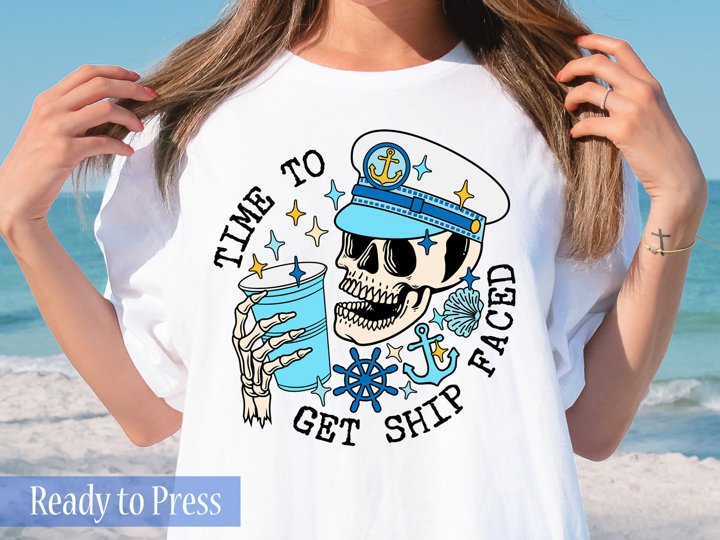 Time to Get Ship Faced Blue - Ready to Press DTF Transfers