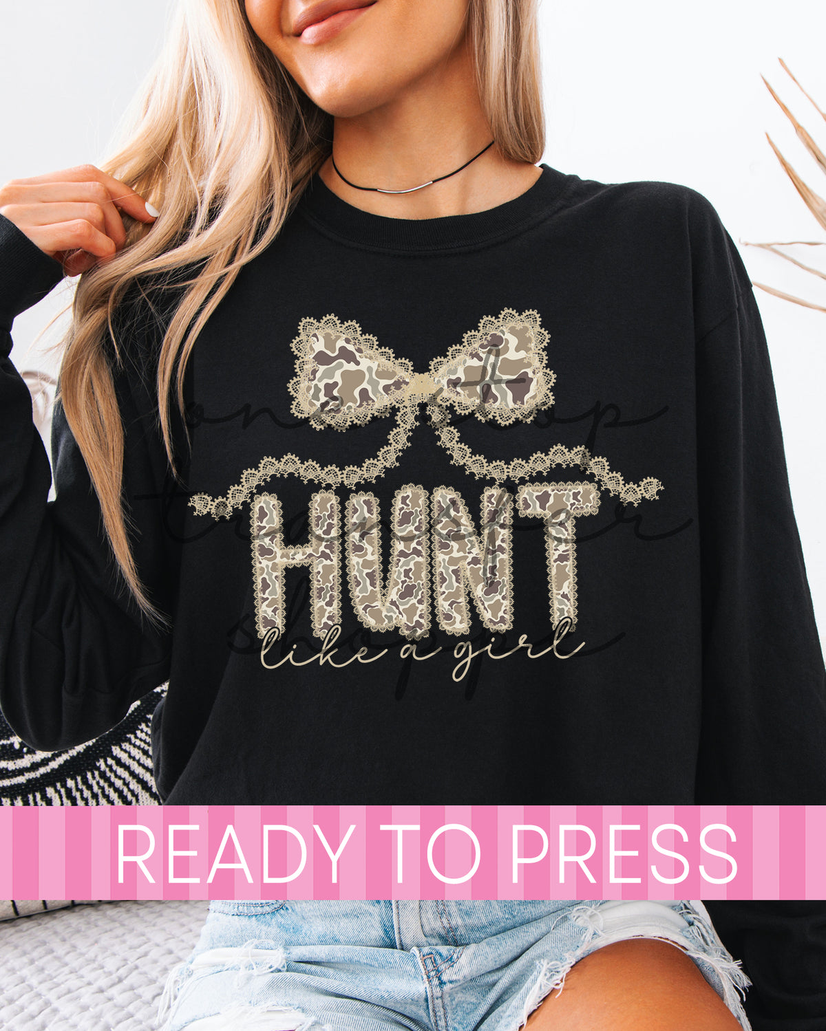 Coquette Shabby Chic Camouflage Hunt Like A Girl - Ready to Press DTF Transfers