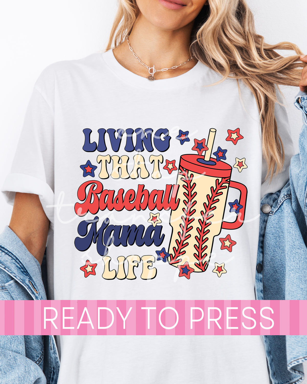 Living That Baseball Mama Life - Ready to Press DTF Transfers