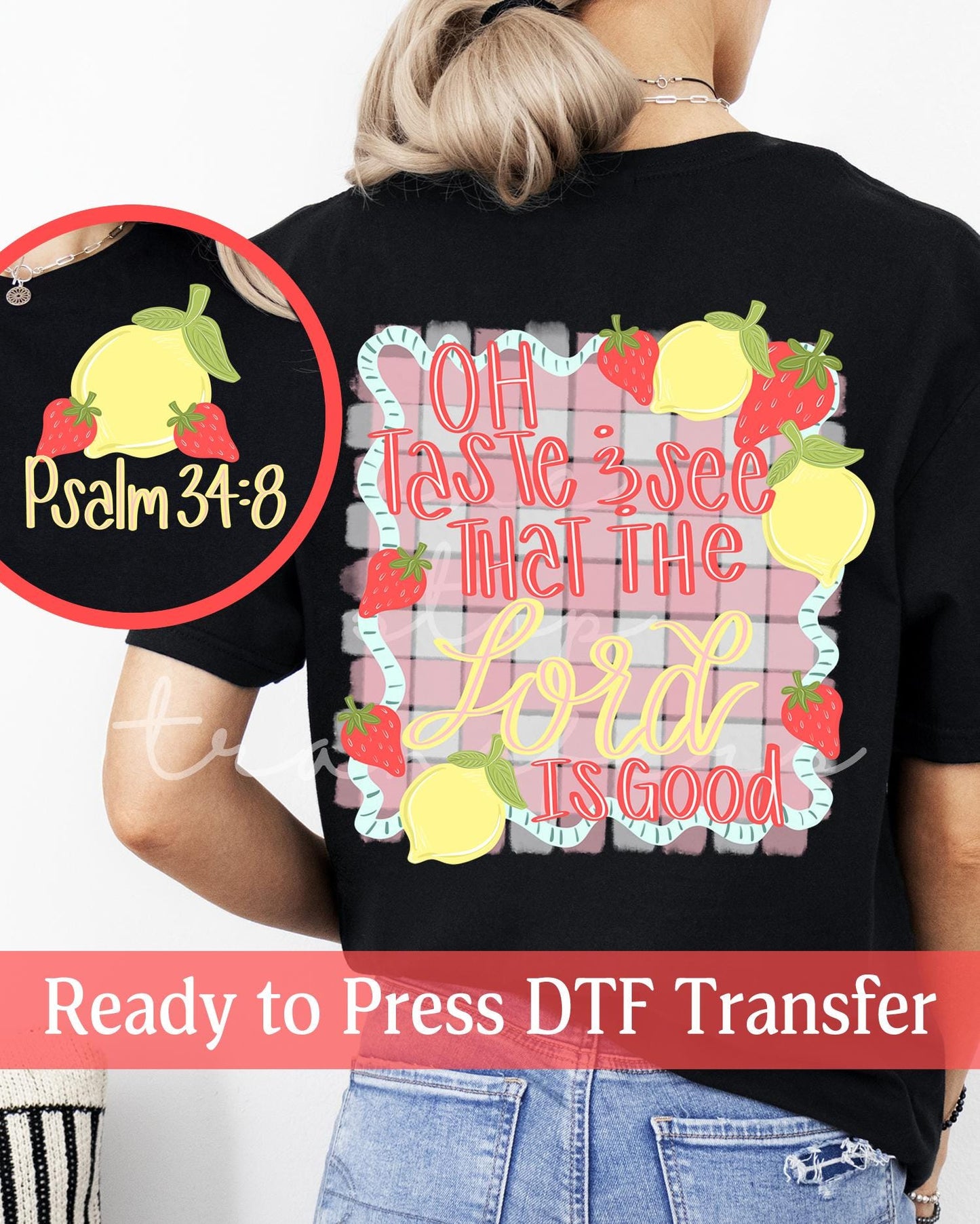 Preppy Taste And See That The Lord Is Good Psalm 34:8 - Ready to Press DTF Transfers