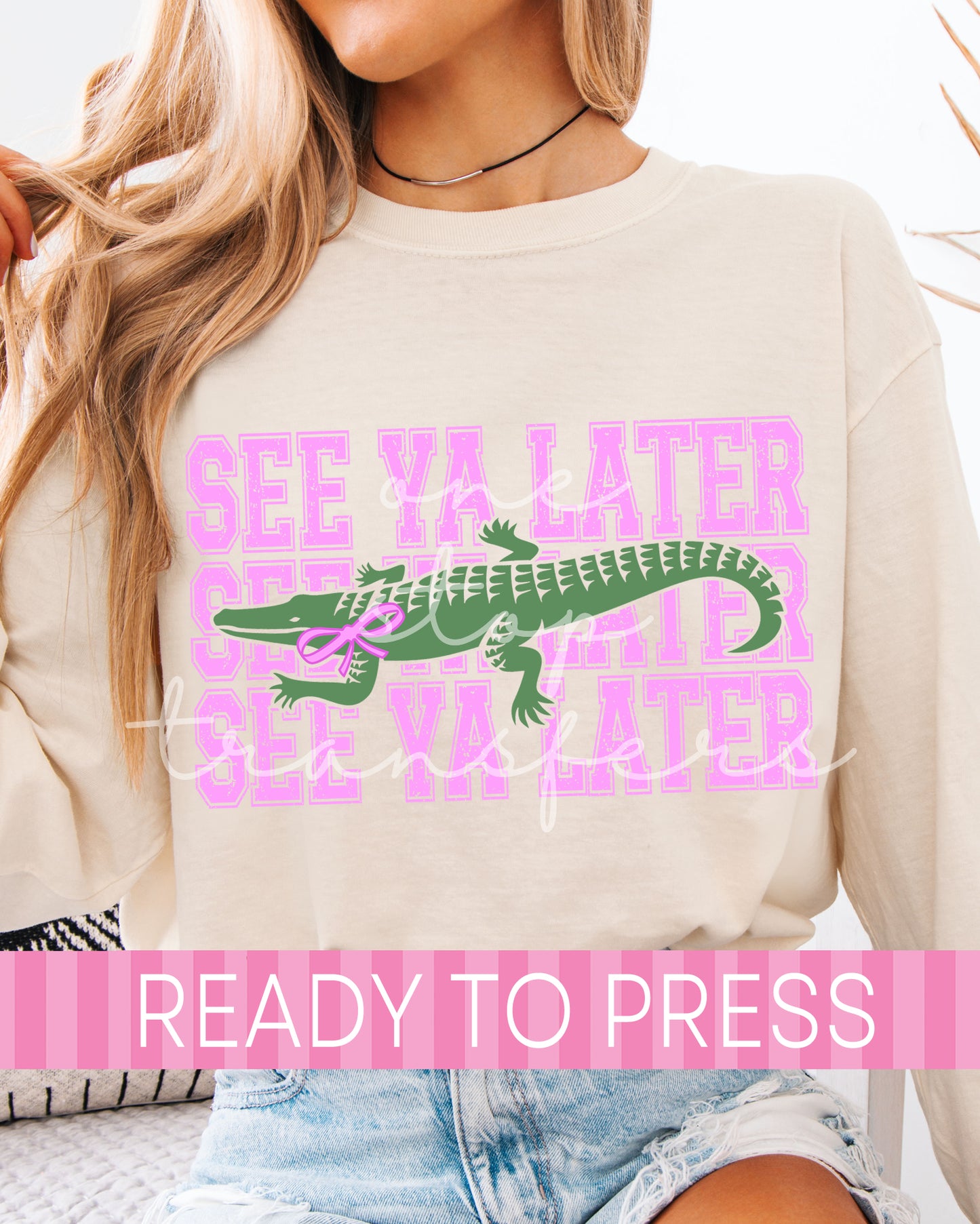 Preppy See Ya Later Gator - Ready to Press DTF Transfers