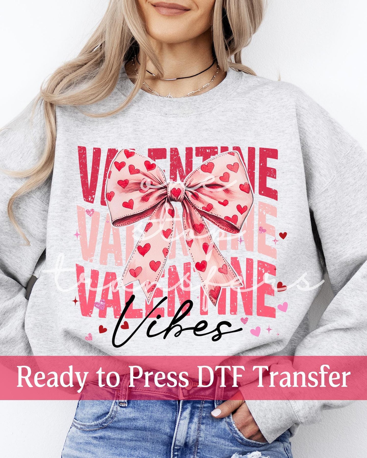 Valentine's Day Stacked Heart Coquette Valentine Vibes - Ready to Press DTF Transfers