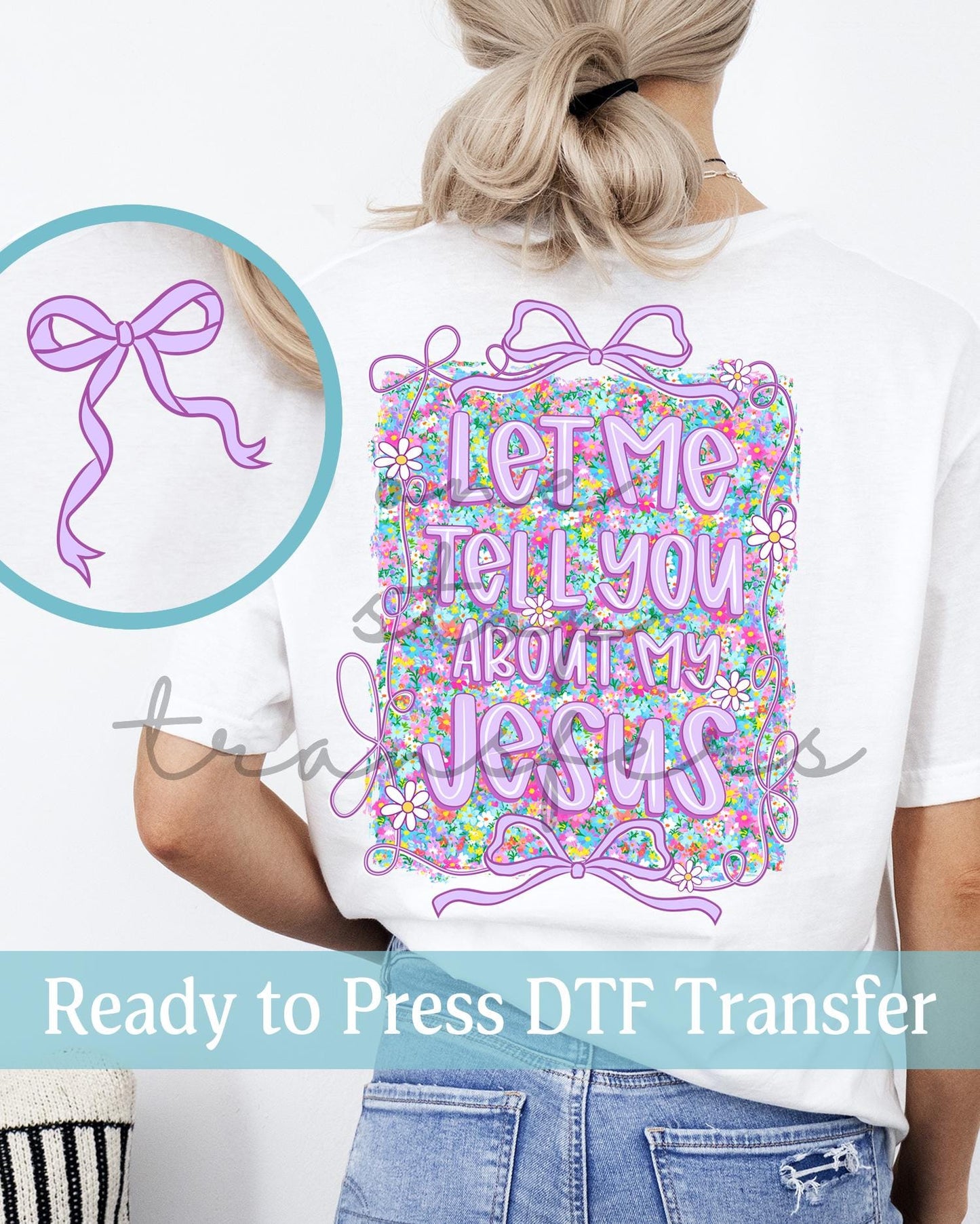 Preppy Purple Floral Let Me Tell You About My Jesus - Ready to Press DTF Transfers