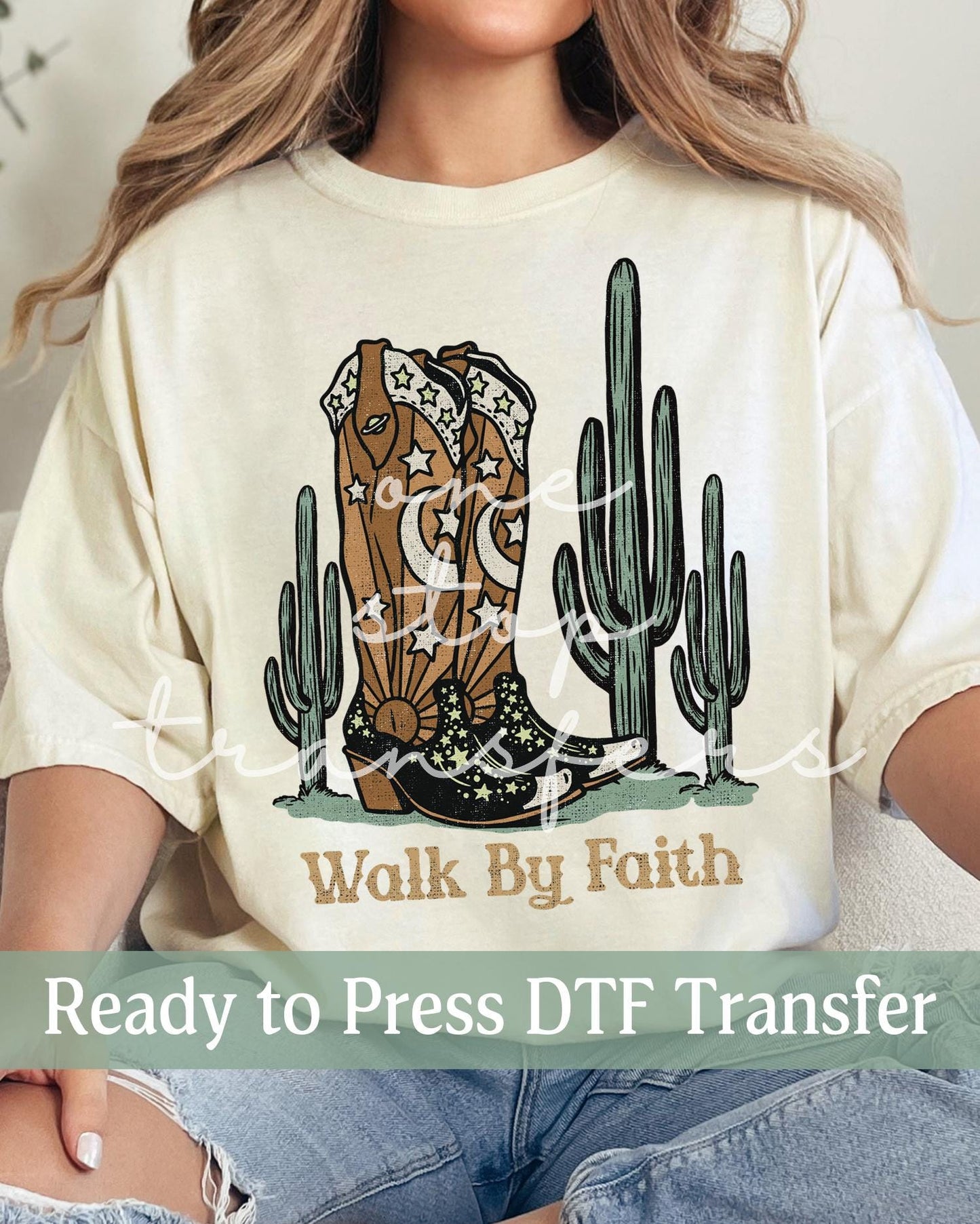 Walk By Faith - Ready to Press DTF Transfers