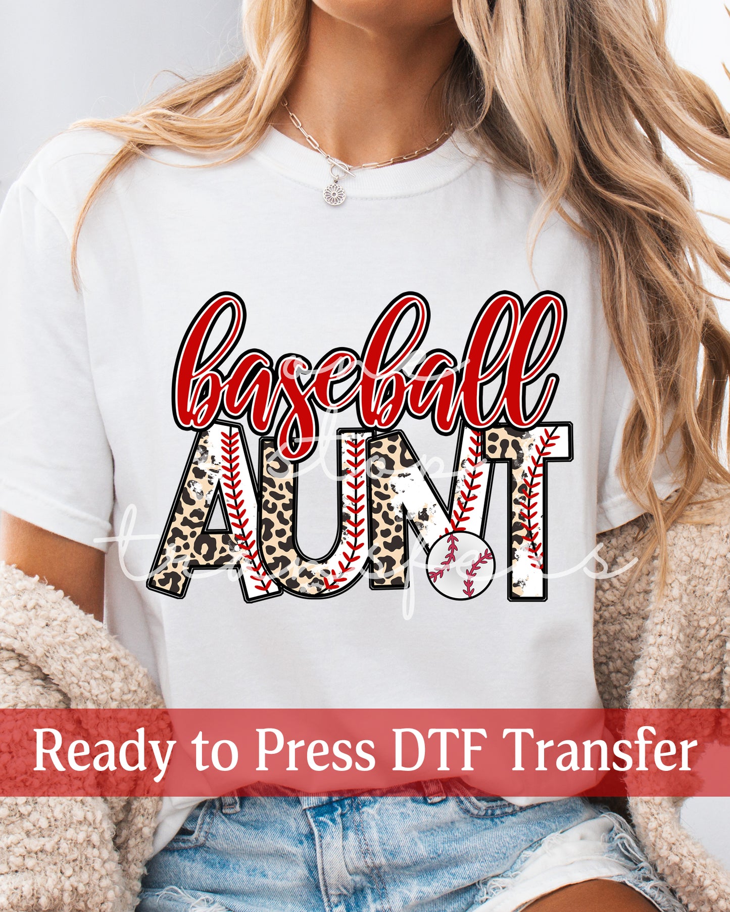 Baseball Aunt - Ready to Press DTF Transfers