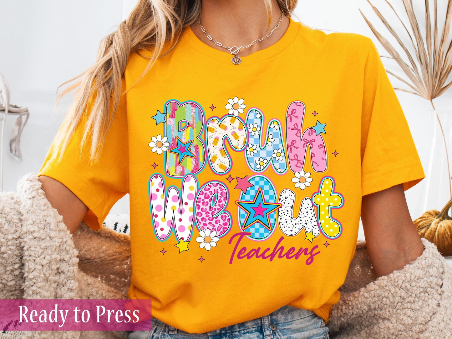 Bruh We Out - Ready to Press DTF Transfers