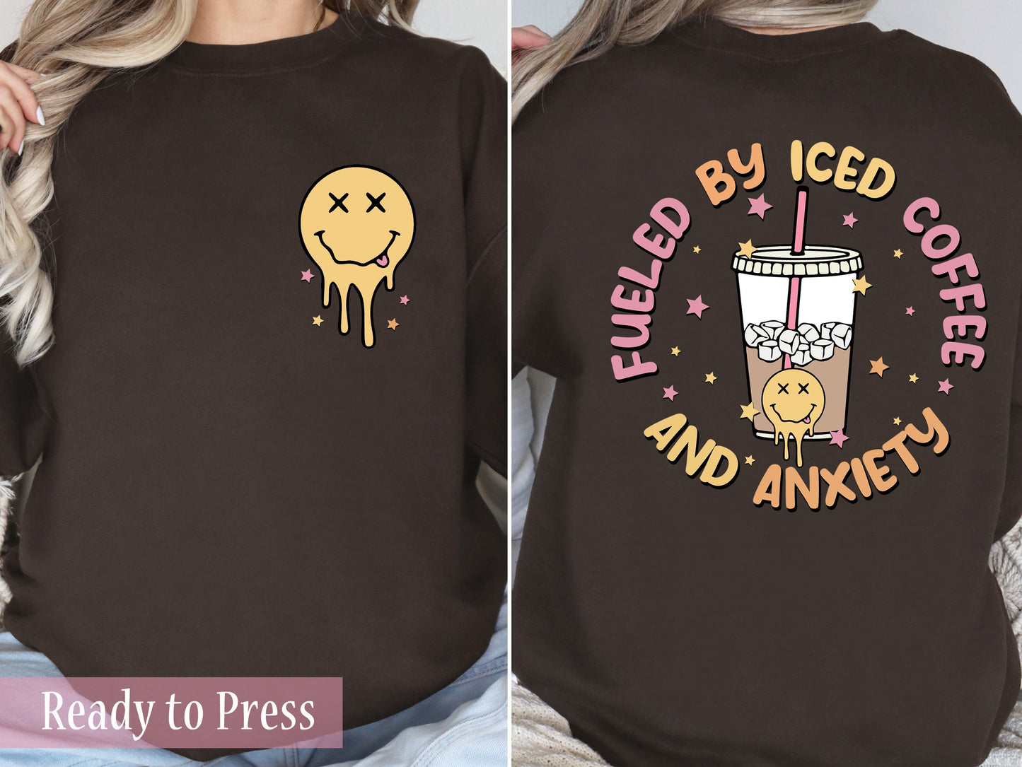Fueled By Iced Coffee and Anxiety - Ready to Press DTF Transfers
