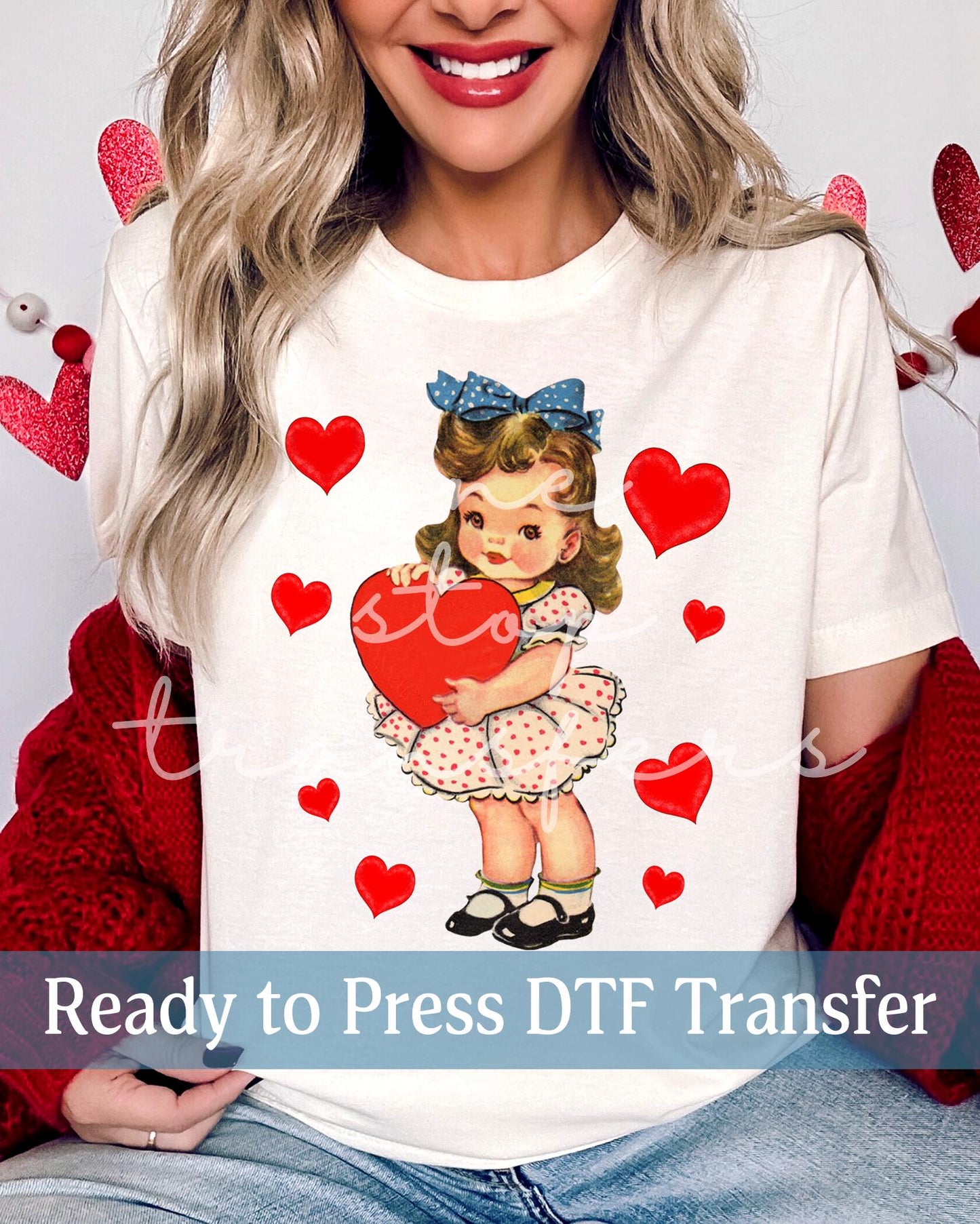 Valentine's Day Vintage Valentine Girl Hearts - Ready to Press DTF Transfers