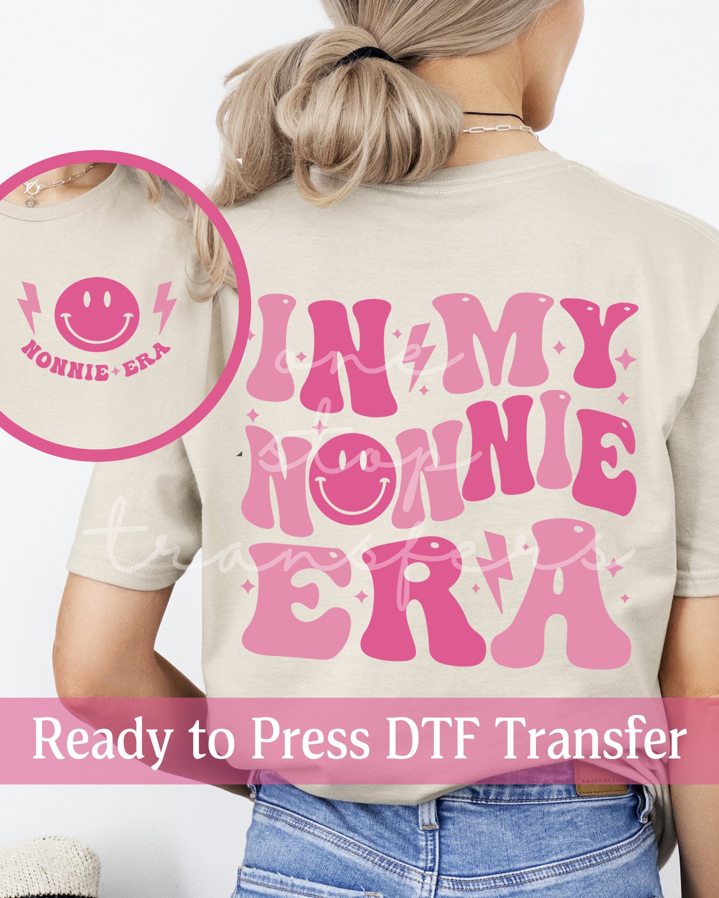 In My Nonnie Era - Ready to Press DTF Transfers