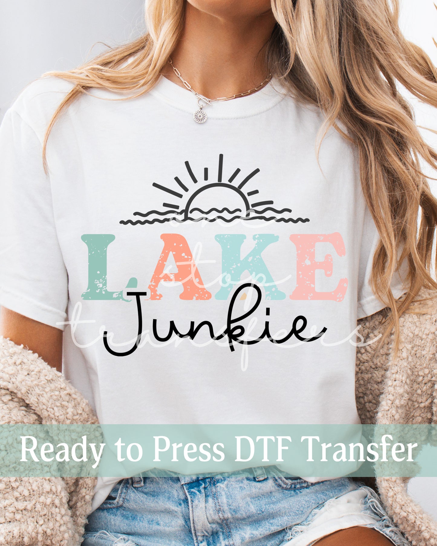 Lake Junkie - Ready to Press DTF Transfers