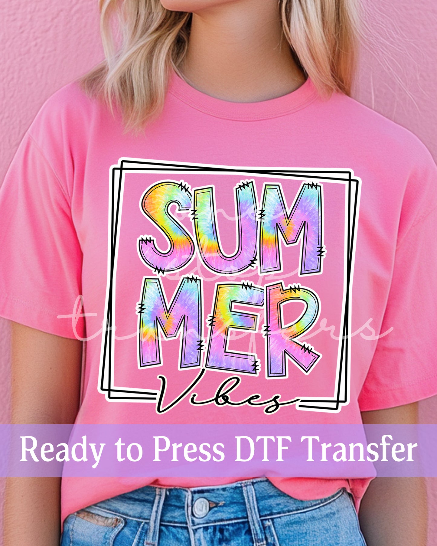 Summer Vibes Tie Dye Frame - Ready to Press DTF Transfers