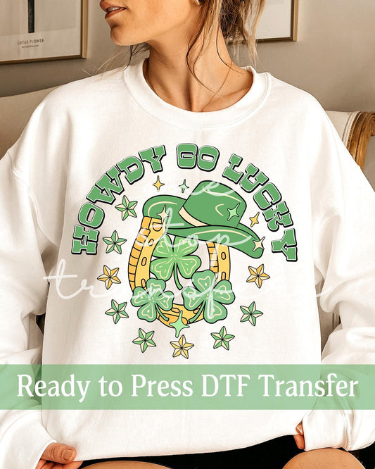 Howdy Go Lucky St. Patrick's Day - Ready to Press DTF Transfers