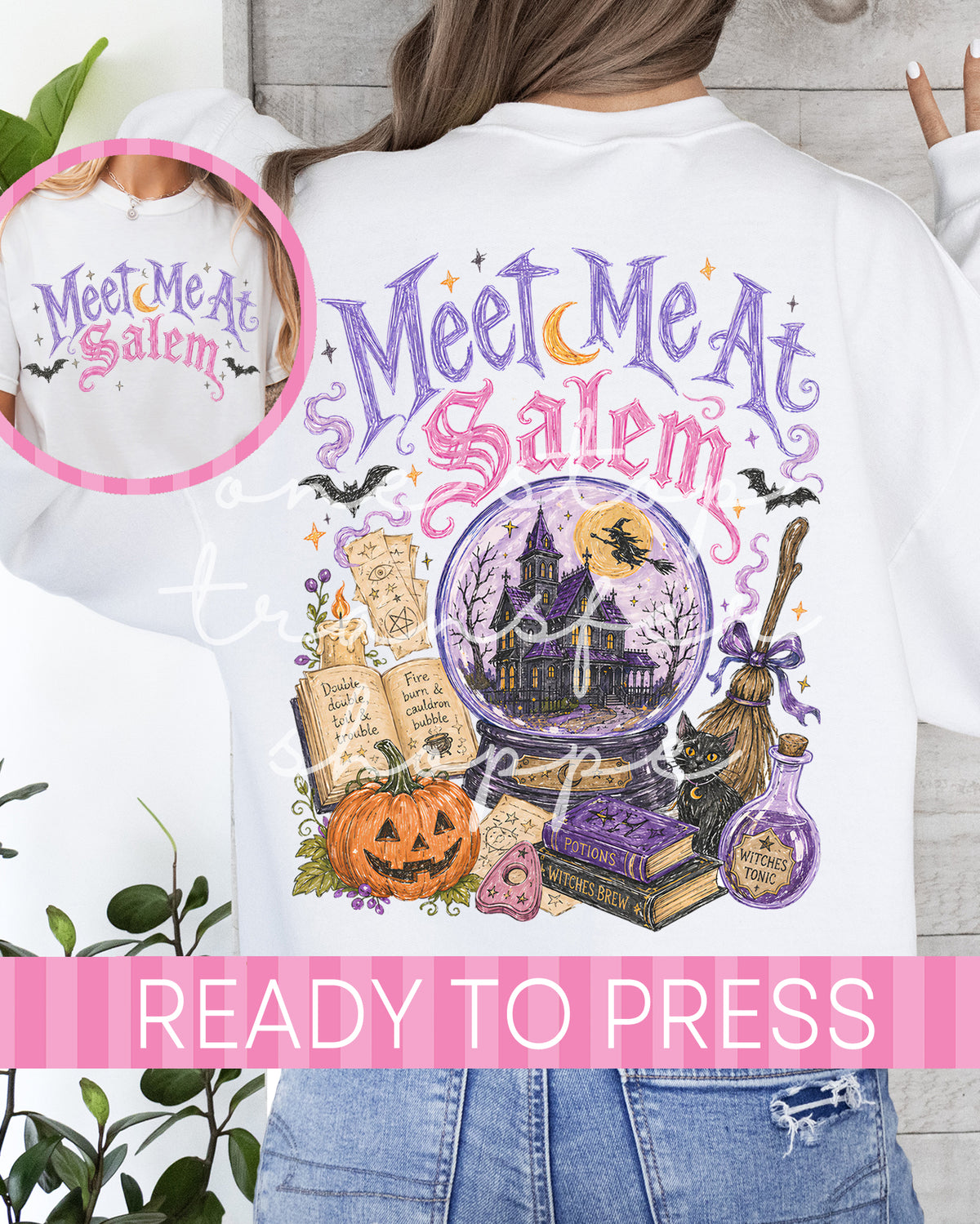 Meet Me At Salem Full Size Front and Back - Ready to Press DTF Transfer