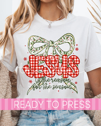 Shabby Chic Gingham Jesus Is The Reason for the Season - Ready to Press DTF Transfers