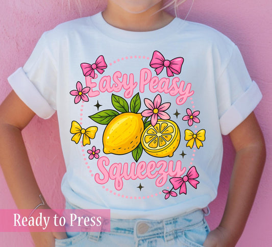 Pink Coquette Easy Peasy Lemon Squeezy - Ready to Press DTF Transfers