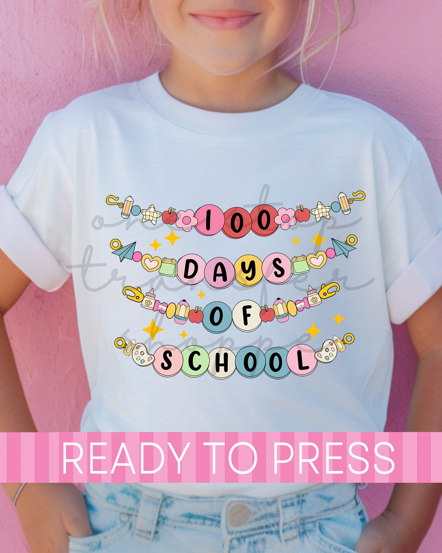 100 Days of School Charm Bracelets - Ready to Press DTF Transfers