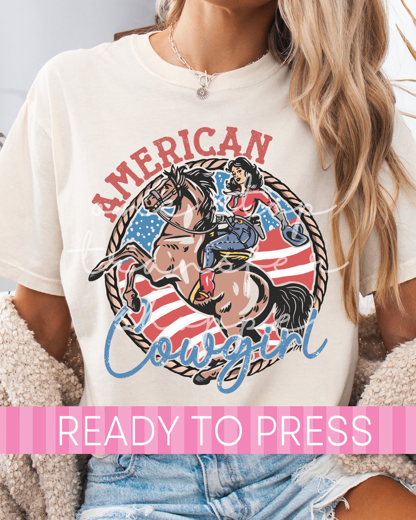 American Cowgirl - Ready to Press DTF Transfers