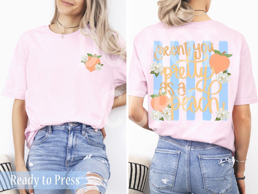 Preppy Aren't You Pretty As A Peach - Ready to Press DTF Transfers