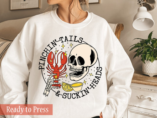 Pinchin' Tails and Suckin' Heads - Ready to Press DTF Transfers