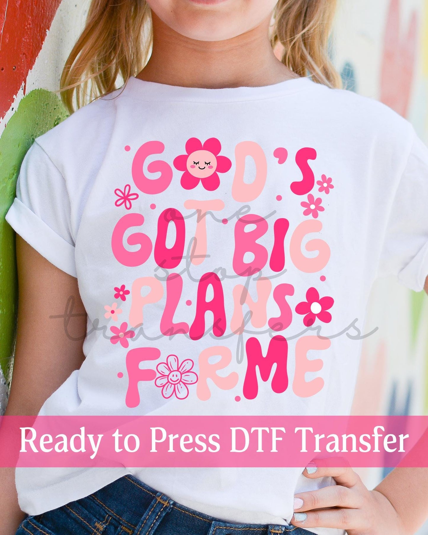 Pink God's Got Big Plans for Me - Ready to Press DTF Transfers