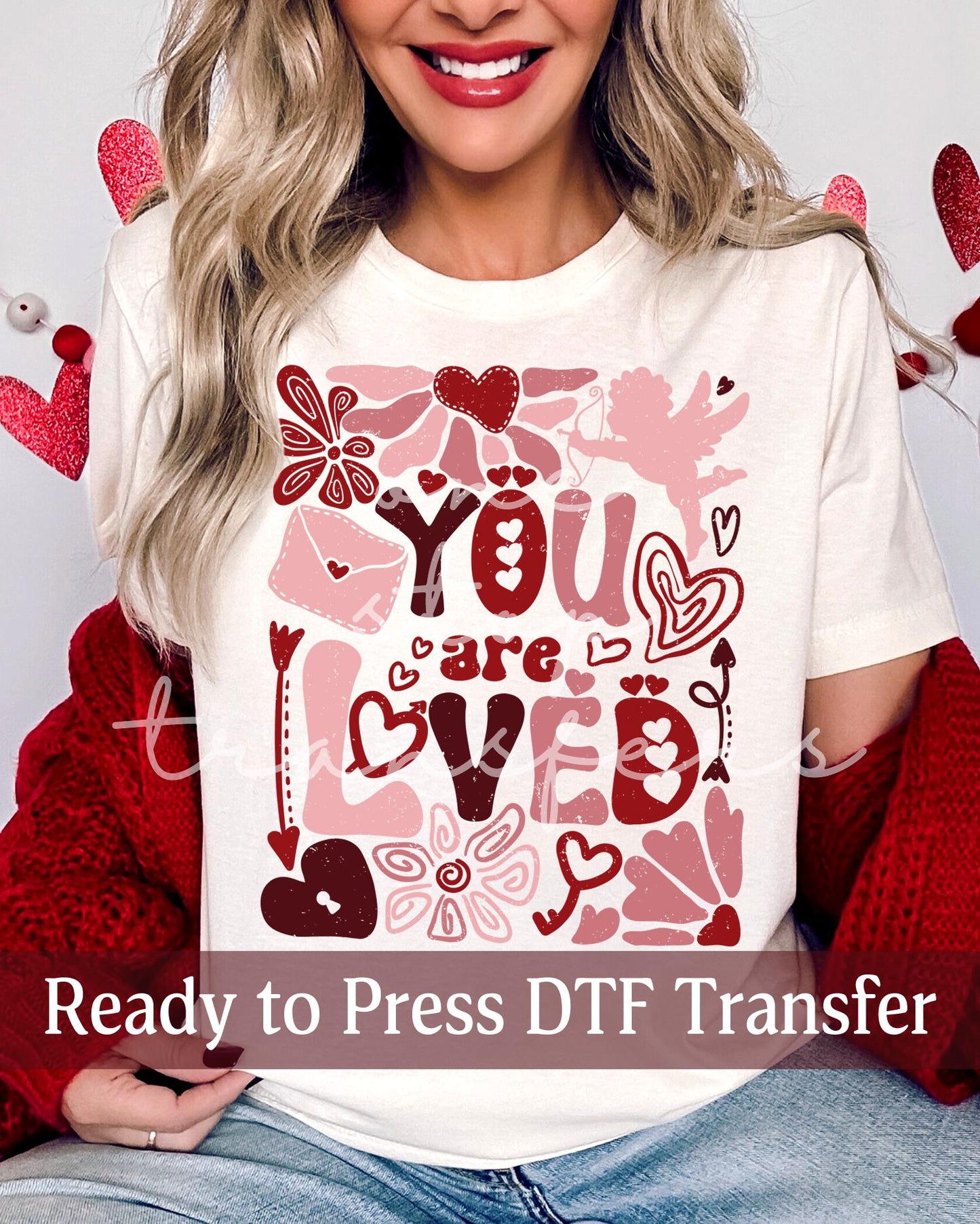 Valentine's Day You Are Loved Valentine Box - Ready to Press DTF Transfers