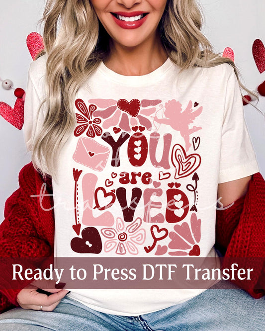 Valentine's Day You Are Loved Valentine Box - Ready to Press DTF Transfers
