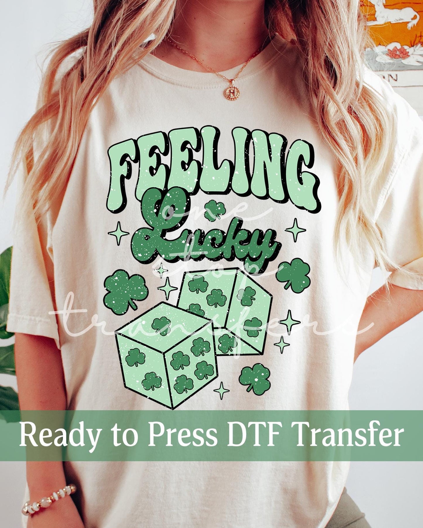 Feeling Lucky Dice St. Patrick's Day - Ready to Press DTF Transfers