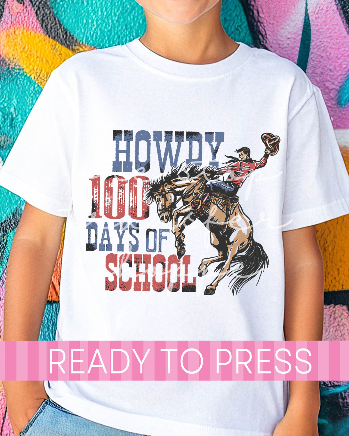 Howdy 100 Days of School - Ready to Press DTF Transfers