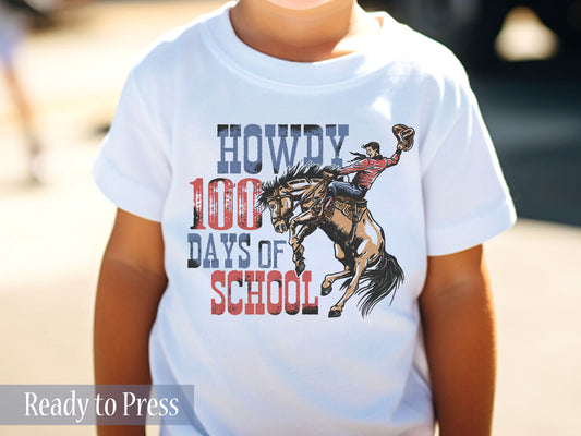 Howdy 100 Days of School - Ready to Press DTF Transfers
