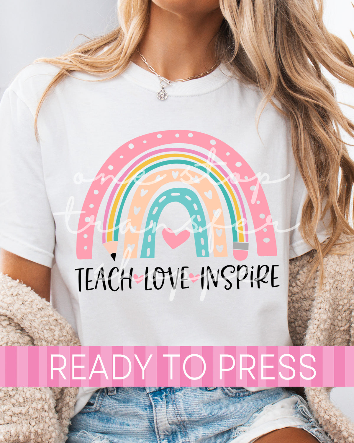 Teacher Love Inspire Pastel Rainbow - Ready to Press DTF Transfers
