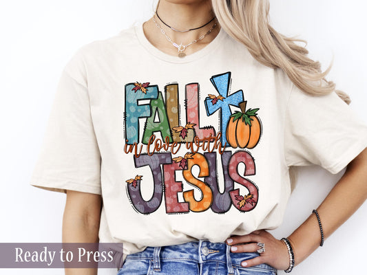 Fall In Love With Jesus - Ready to Press DTF Transfers