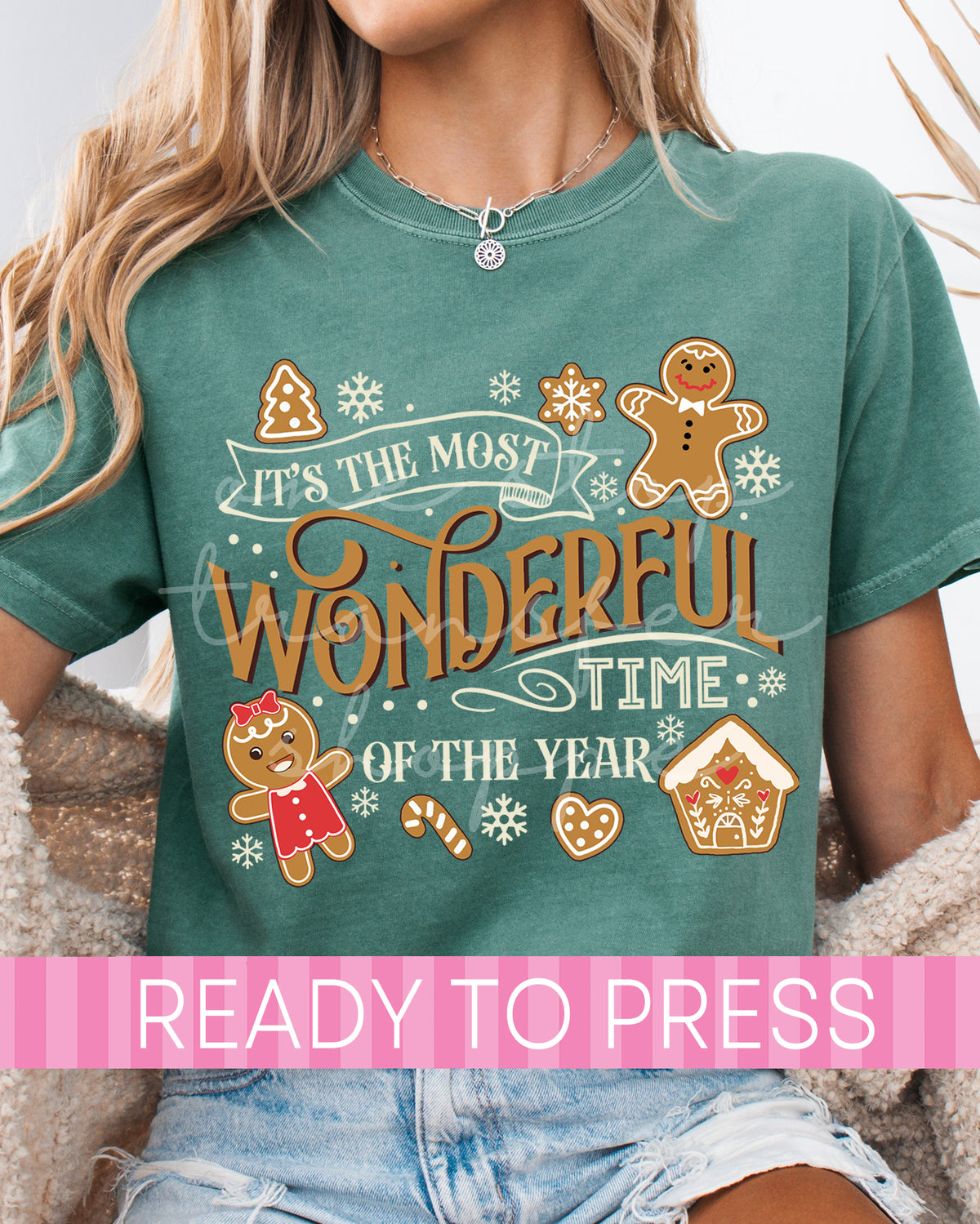 It's The Most Wonderful Time of the Year Gingerbread - Ready to Press DTF Transfers