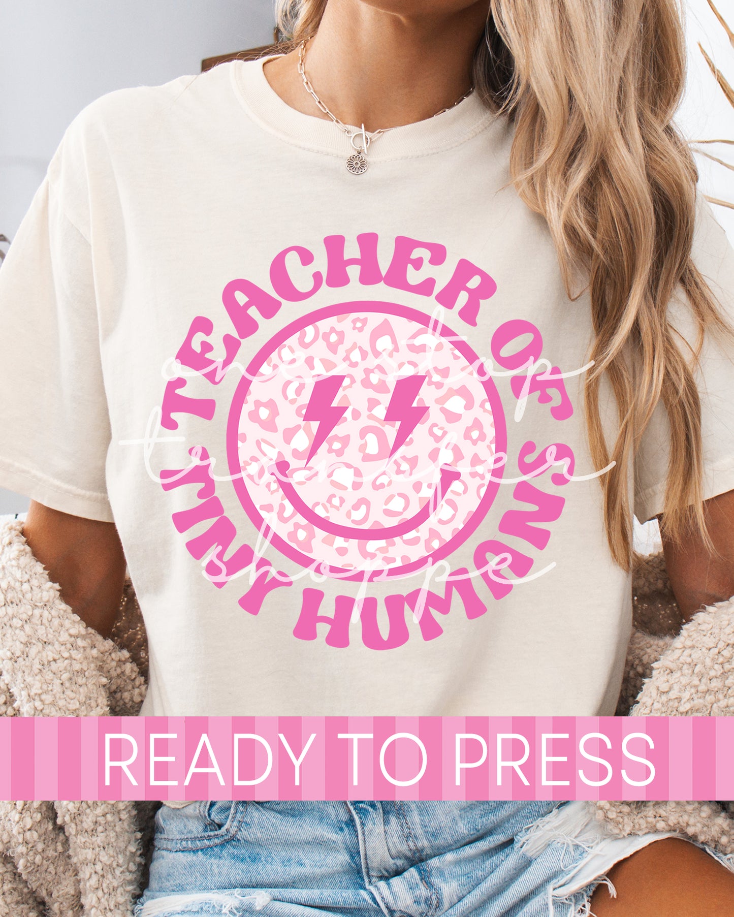 Teacher of Tiny Humans Smiley Face - Ready to Press DTF Transfers