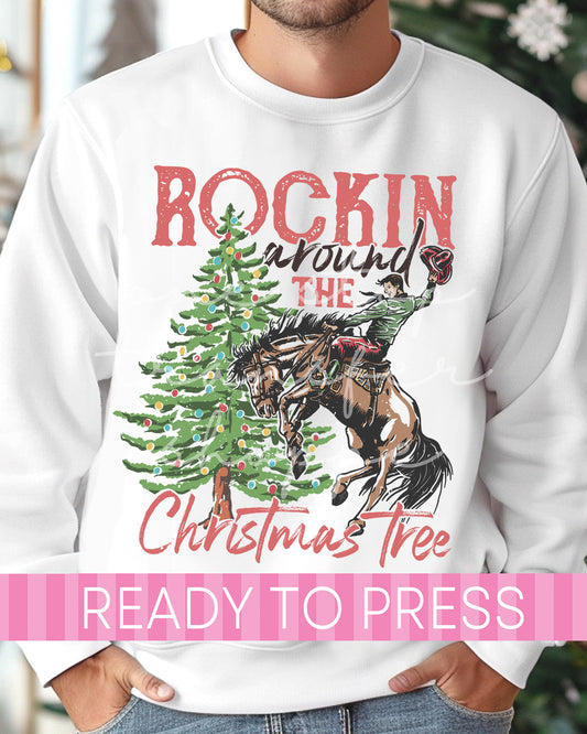 Rockin Around the Christmas Tree Cowboy - Ready to Press DTF Transfers