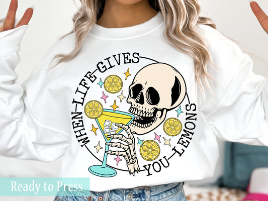 When Life Gives You Lemons - Ready to Press DTF Transfers