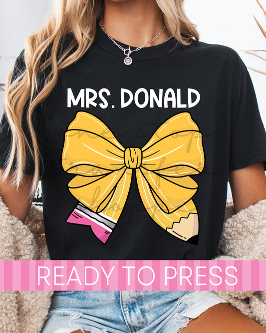 Custom Name Teacher Coquette Pencil - Ready to Press DTF Transfers