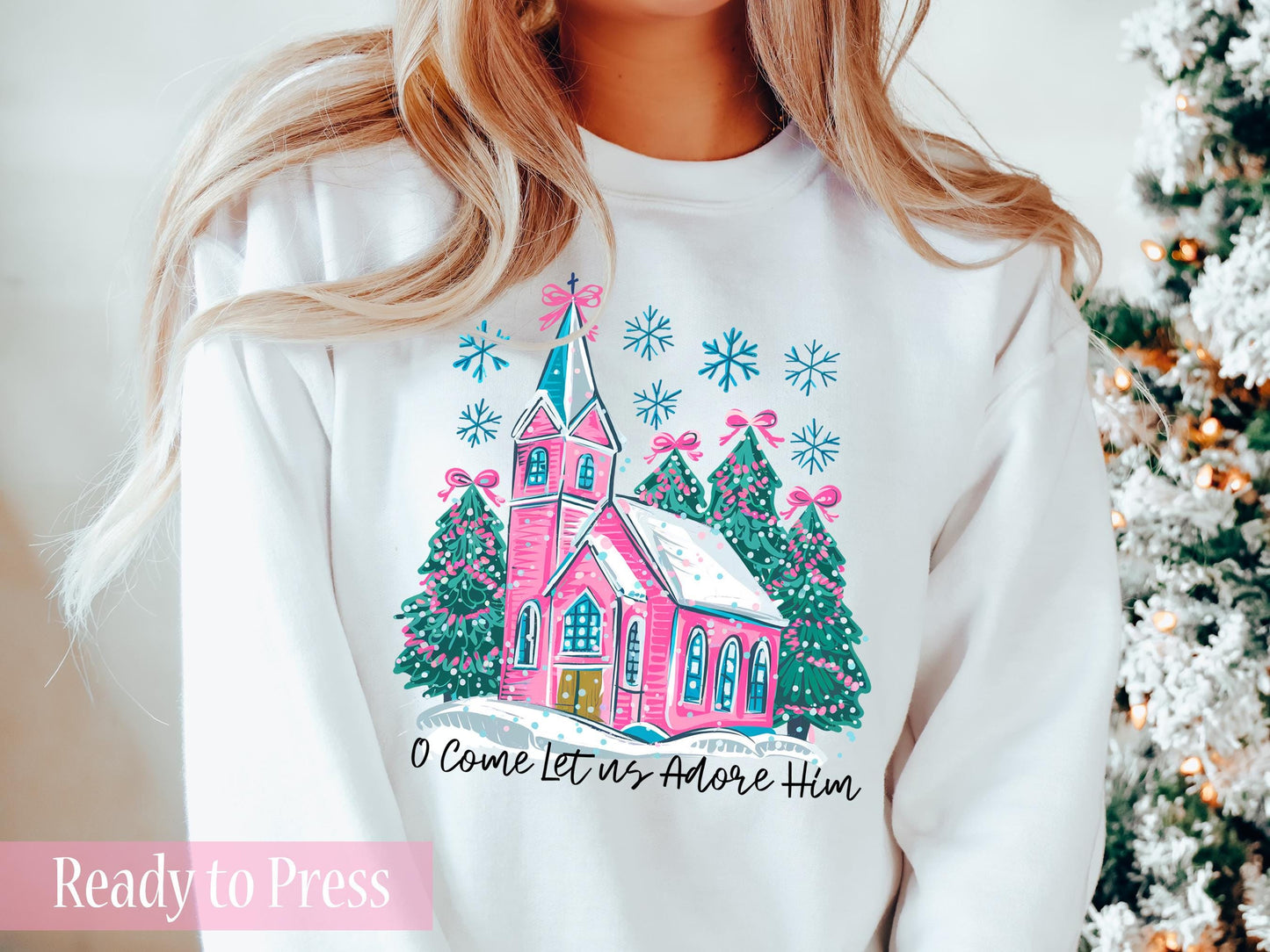 O Come Let Us Adore Him Church - Ready to Press DTF Transfers