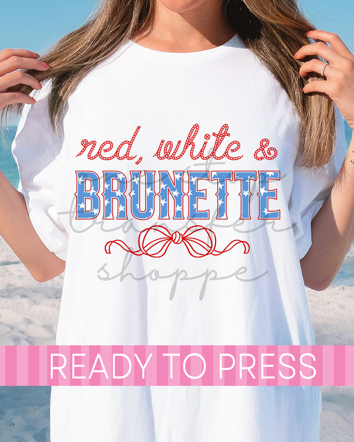 Red White and Brunette - Ready to Press DTF Transfers