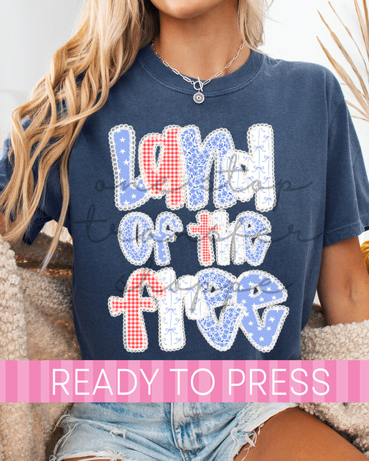 Shabby Chic Lace Land Of The Free 4th of July - Ready to Press DTF Transfers
